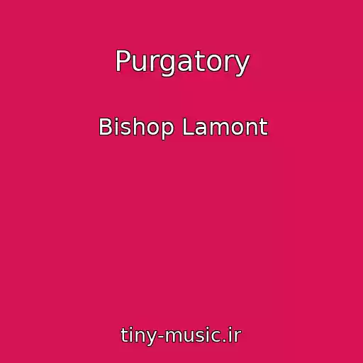 کاور آهنگ Purgatory از Bishop Lamont