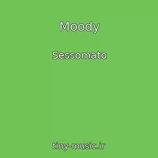 کاور آهنگ Moody از Sessomato