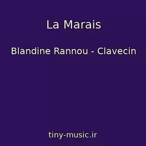 کاور آهنگ La Marais از Blandine Rannou - Clavecin