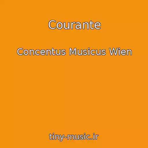 کاور آهنگ Courante از Concentus Musicus Wien