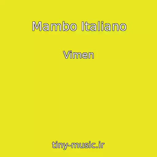 کاور آهنگ Mambo Italiano از Vimen