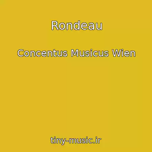 کاور آهنگ Rondeau از Concentus Musicus Wien
