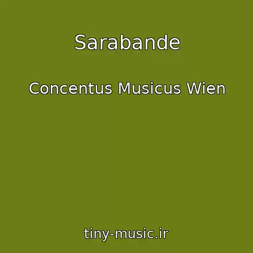 کاور آهنگ Sarabande از Concentus Musicus Wien