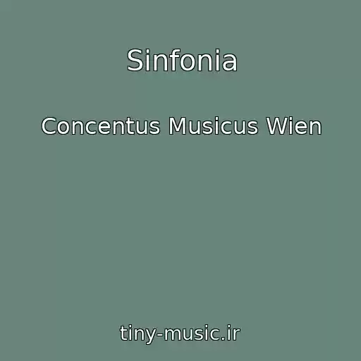 کاور آهنگ Sinfonia از Concentus Musicus Wien