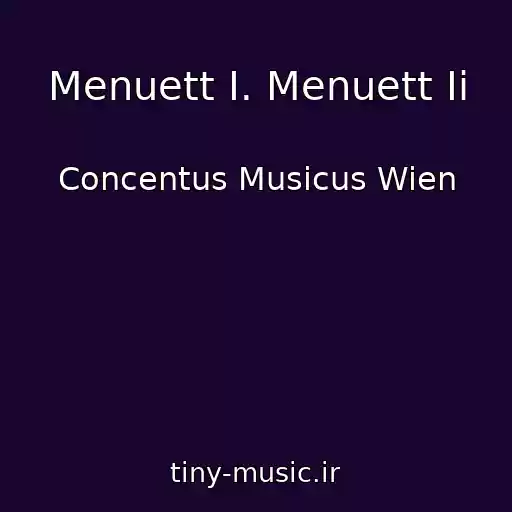 کاور آهنگ Menuett I. Menuett Ii از Concentus Musicus Wien