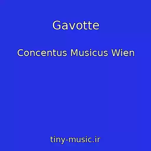کاور آهنگ Gavotte از Concentus Musicus Wien