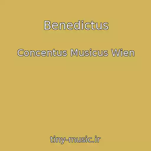 کاور آهنگ Benedictus از Concentus Musicus Wien