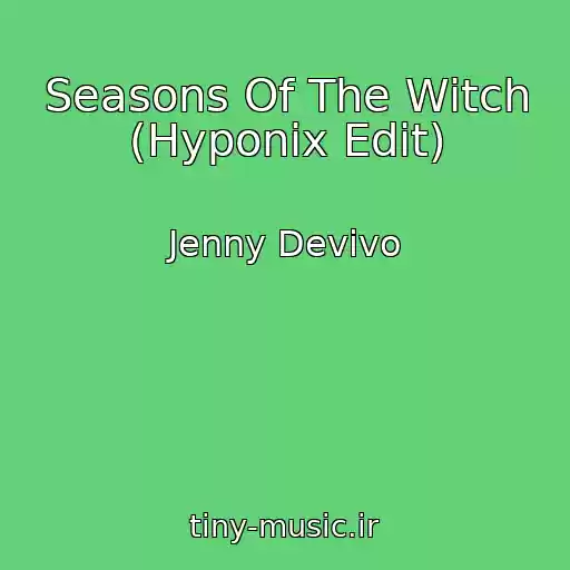 کاور آهنگ Seasons Of The Witch (Hyponix Edit) از Jenny Devivo