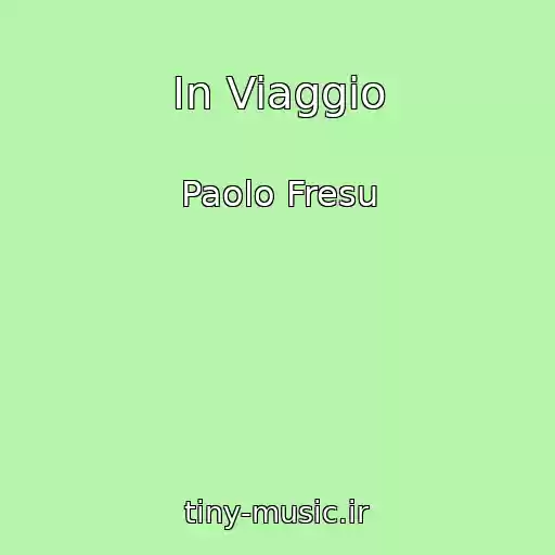 کاور آهنگ In Viaggio از Paolo Fresu