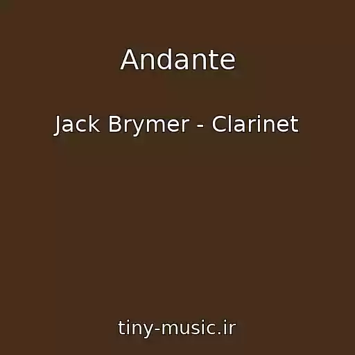 کاور آهنگ Andante از Jack Brymer - Clarinet
