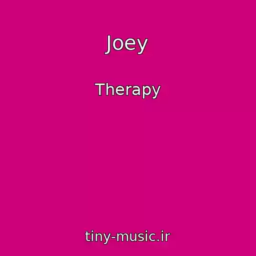 کاور آهنگ Joey از Therapy
