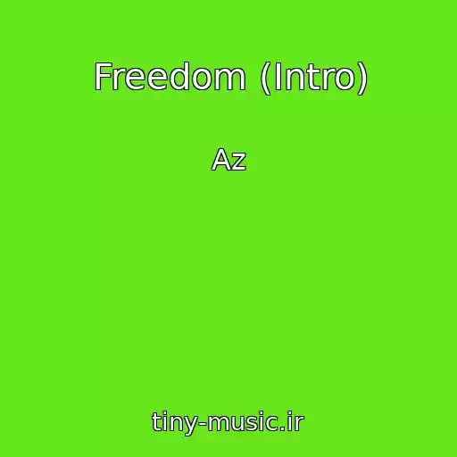 کاور آهنگ Freedom (Intro) از Az