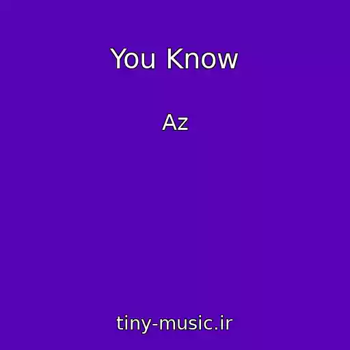 کاور آهنگ You Know از Az