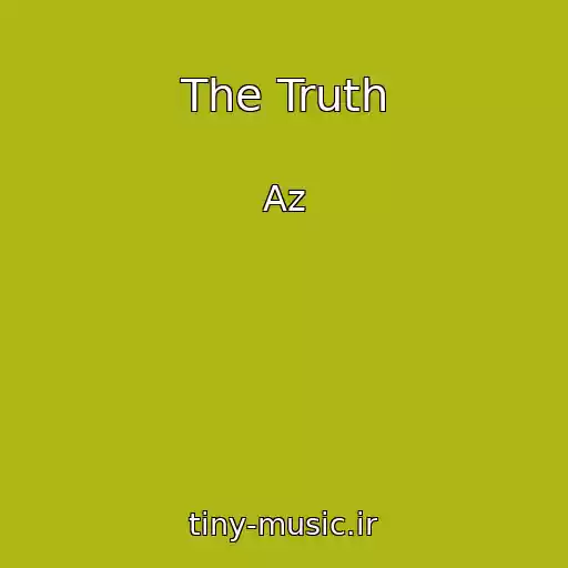 کاور آهنگ The Truth از Az