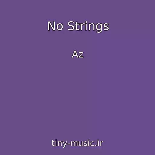 کاور آهنگ No Strings از Az