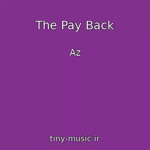 کاور آهنگ The Pay Back از Az
