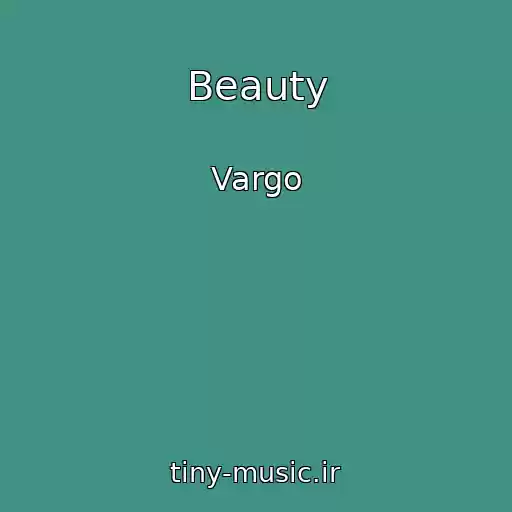 کاور آهنگ Beauty از Vargo