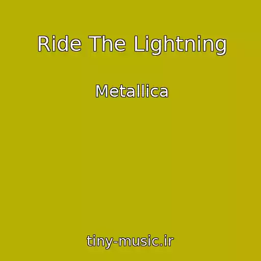 کاور آهنگ Ride The Lightning از Metallica