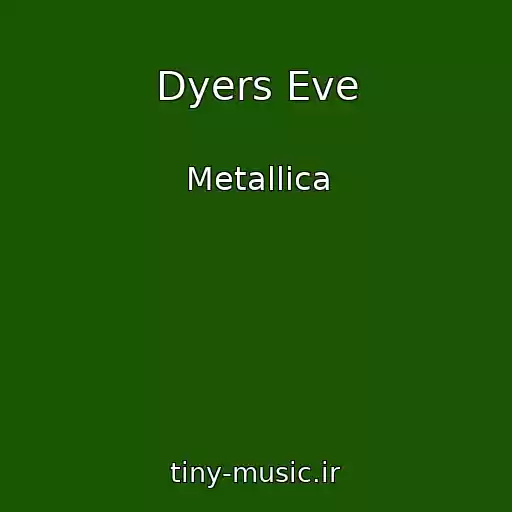کاور آهنگ Dyers Eve از Metallica