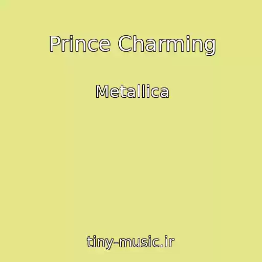 کاور آهنگ Prince Charming از Metallica