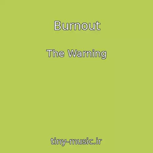 کاور آهنگ Burnout از The Warning