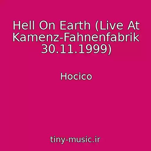 کاور آهنگ Hell On Earth (Live At Kamenz-Fahnenfabrik 30.11.1999) از Hocico