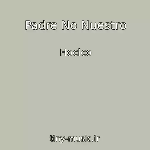 کاور آهنگ Padre No Nuestro از Hocico
