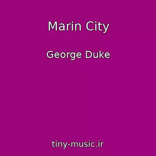 کاور آهنگ Marin City از George Duke