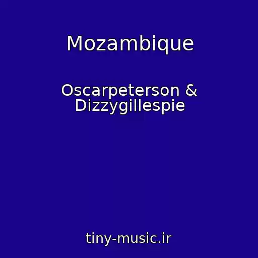 کاور آهنگ Mozambique از Oscarpeterson & Dizzygillespie