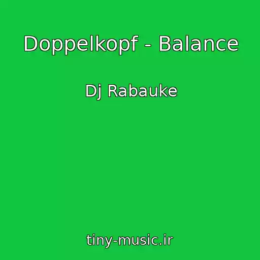 کاور آهنگ Doppelkopf - Balance از Dj Rabauke