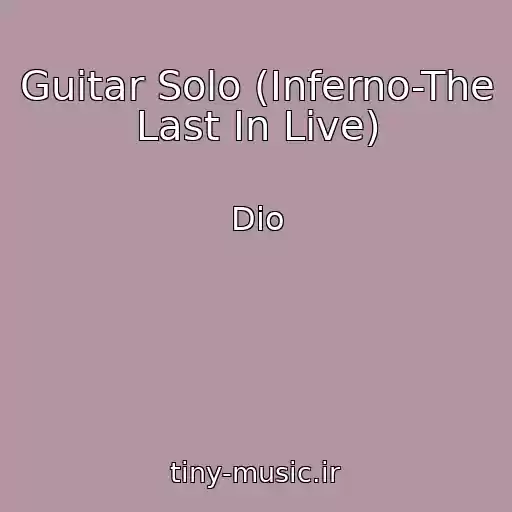 کاور آهنگ Guitar Solo (Inferno-The Last In Live) از Dio