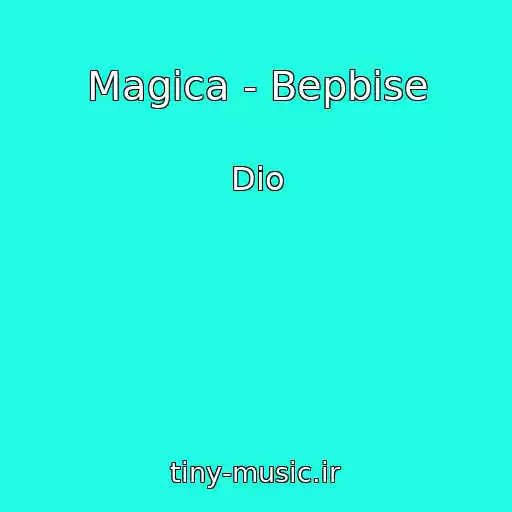 کاور آهنگ Magica - Bepbise از Dio
