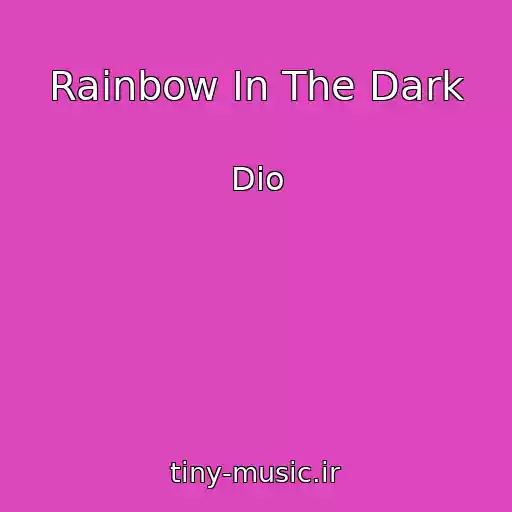 کاور آهنگ Rainbow In The Dark از Dio