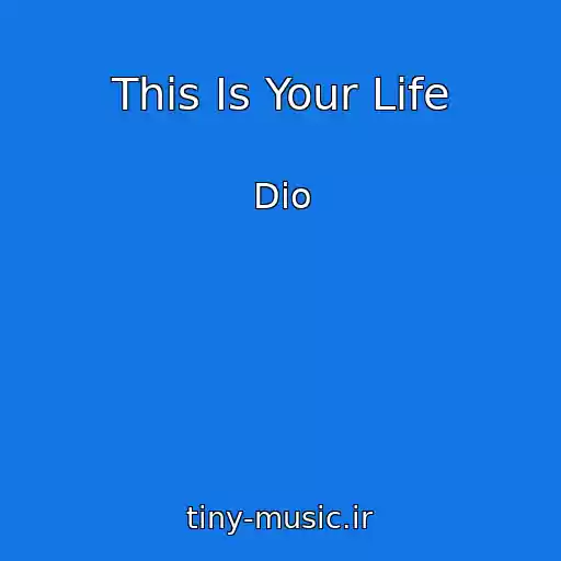 کاور آهنگ This Is Your Life از Dio