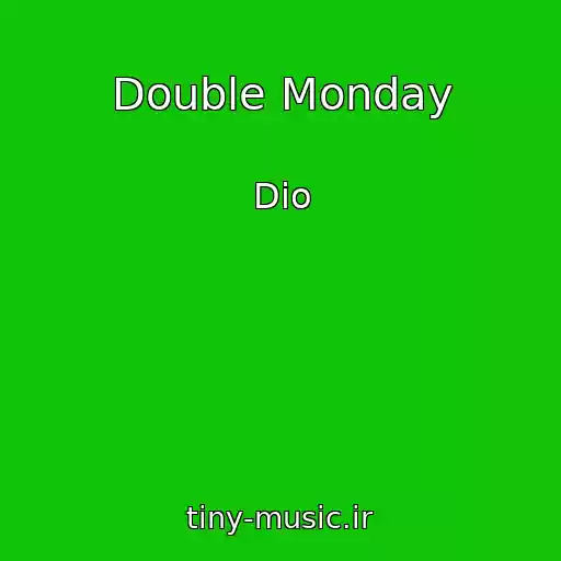 کاور آهنگ Double Monday از Dio
