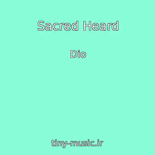 کاور آهنگ Sacred Heard از Dio