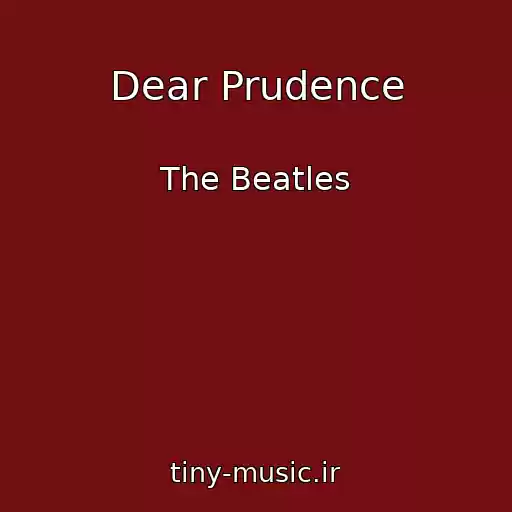 کاور آهنگ Dear Prudence از The Beatles