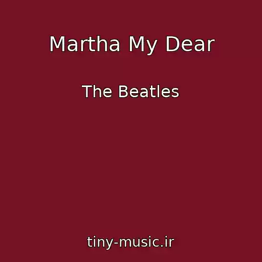 کاور آهنگ Martha My Dear از The Beatles