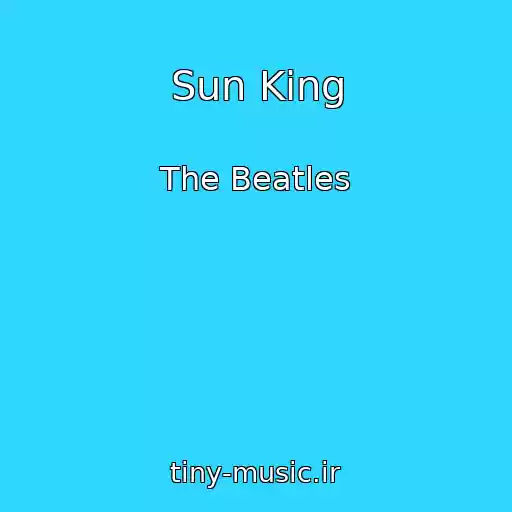 کاور آهنگ Sun King از The Beatles
