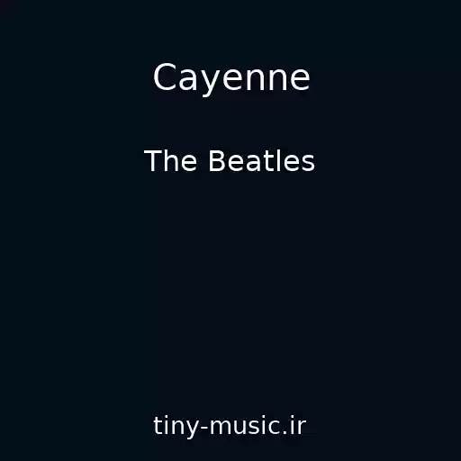 کاور آهنگ Cayenne از The Beatles