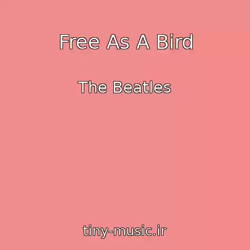 کاور آهنگ Free As A Bird از The Beatles