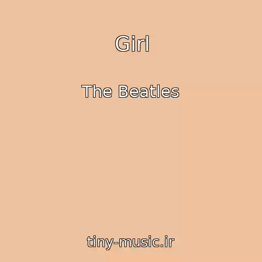 کاور آهنگ Girl از The Beatles