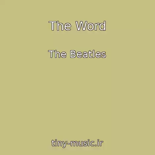 کاور آهنگ The Word از The Beatles