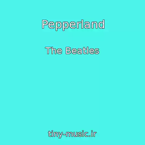 کاور آهنگ Pepperland از The Beatles