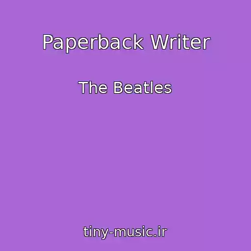 کاور آهنگ Paperback Writer از The Beatles