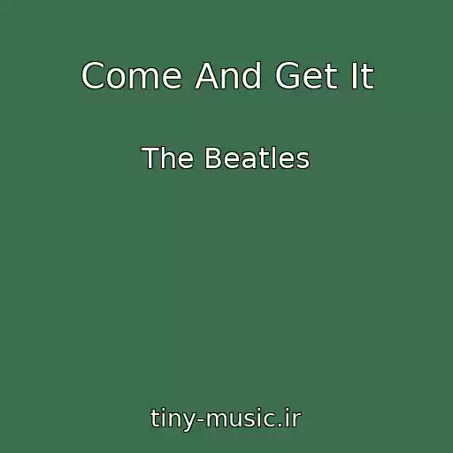کاور آهنگ Come And Get It از The Beatles