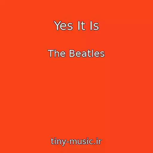 کاور آهنگ Yes It Is از The Beatles