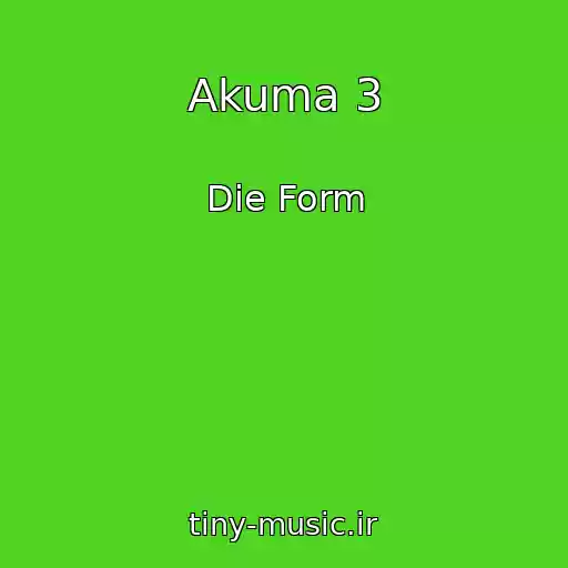 کاور آهنگ Akuma 3 از Die Form