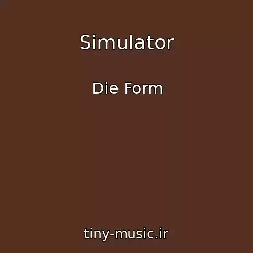 کاور آهنگ Simulator از Die Form