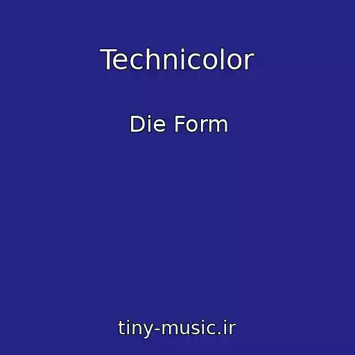 کاور آهنگ Technicolor از Die Form